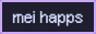Logo: mei happs. Monospaced text. Pink border.